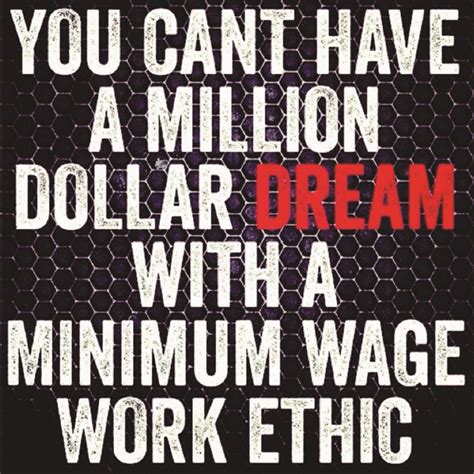 Work Ethics Motivational Quotes Work Ethic Me Quotes