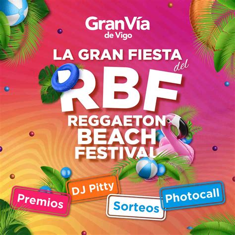 Vive el Reggaeton Beach Festival Galicia Gran Vía de Vigo