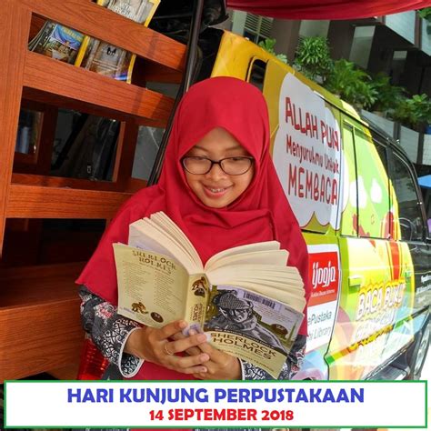 Sejarah Hari Kunjung Perpustakaan Dan Bulan Gemar Membaca Yukkk Kita