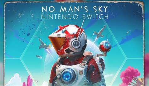 No Mans Sky La Version Nintendo Switch Se Rapproche