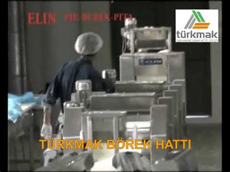 Türkmak Börek Hattı Kısa Versiyon YouTube