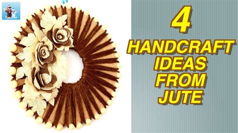 4 Handcraft Ideas For Home Decor From Jutearts And Craftshandicraft