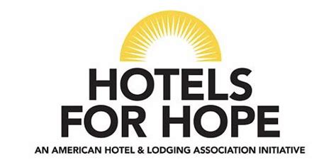 Hotels For Hope Hotels Sign Up To Support First Responders And Provide