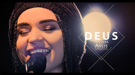 See unbiased reviews of deus provera, one of 10 wanderlandia restaurants listed on ratings and reviews. Aívlys Samara | Deus Proverá (Cover Gabriela Gomes) - YouTube