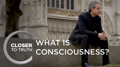 What Is Consciousness Episode 1302 Closer To Truth Youtube