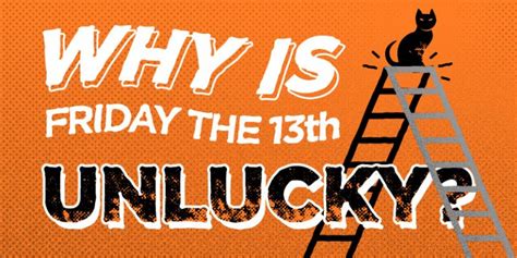 Why Is Friday The 13th Unlucky Origins Of A Superstitious Holiday