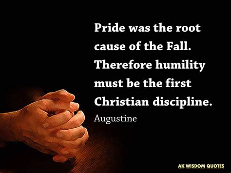 Pride Was The Root Cause Of The Fall Therefore Humility Must Be The