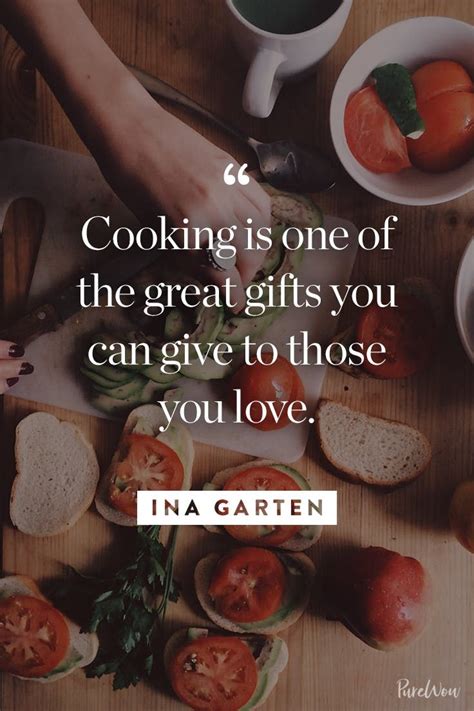 10 Ina Garten Quotes About Cooking Entertaining And Enjoying Life