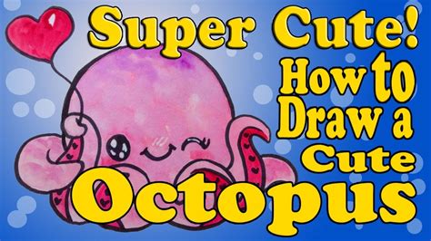 Supercute How To Draw A Cute Octopus Youtube