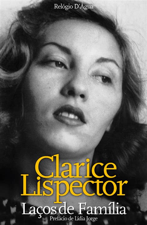 Rel Gio D Gua Editores Sobre La Os De Fam Lia De Clarice Lispector