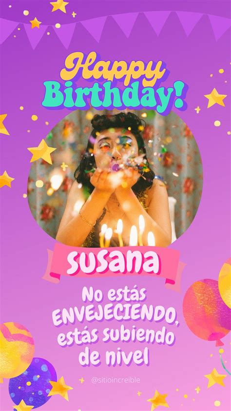 Total 59 Imagen Frases De Feliz Cumpleaños Susana Viaterramx