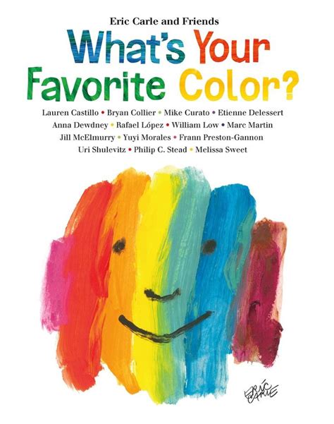 Whats Your Favorite Color Eric Carle Macmillan Eric Carle