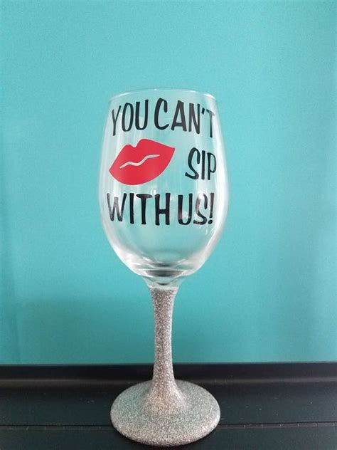 You Can T Sip With Us Stemless Wine Glass Drink And Barware Barware