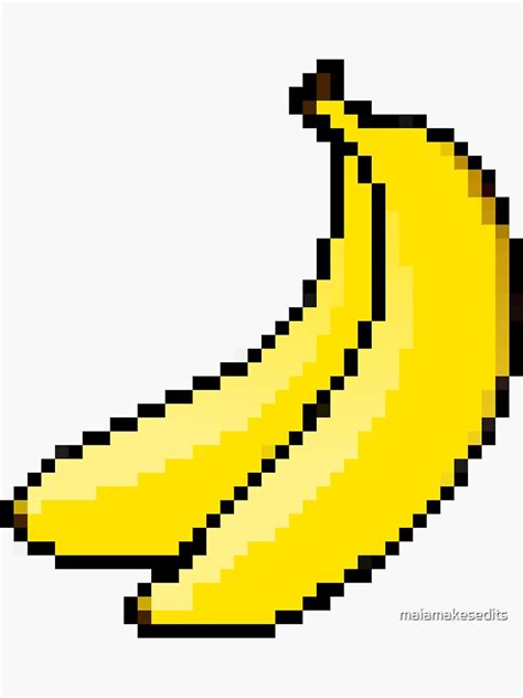 Banana Pixel Art Sticker For Sale By Maiamakesedits Redbubble