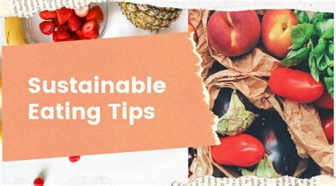 How To Eat Sustainably 11 Tips To Help You Eat A Sustainable Diet