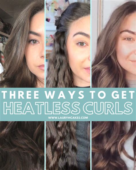 Heatless Curls The Best 3 Techniques To Try Lauryncakes