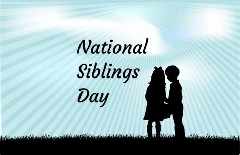 National Siblings Day In 20222023 When Where Why How Is Celebrated