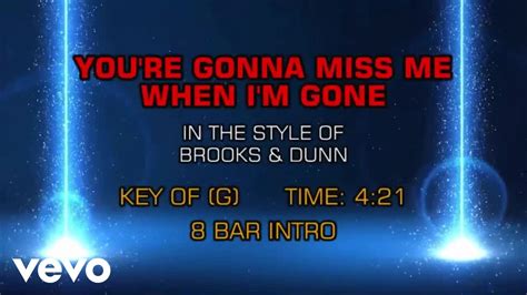 Brooks And Dunn Youre Gonna Miss Me When Im Gone Karaoke Youtube
