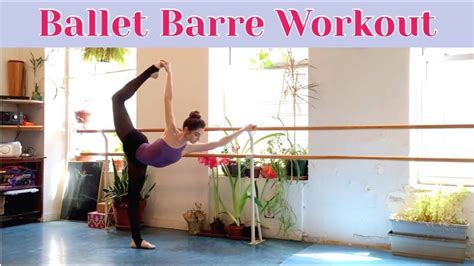 Ballet Barre Workout Legs Buns And Core In 2020 Ballet Barre