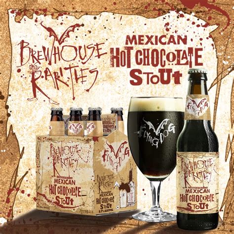 All About Mexican Hot Chocolate Stout Flying Dog