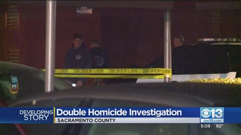 Double Homicide Investigation In Sacramento County Youtube