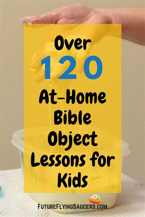These Simple Bible Object Lessons Will Help You To Engage Children Ages