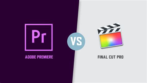 Adobe Premiere Vs Final Cut Pro A Super Practical Comparison Uscreen