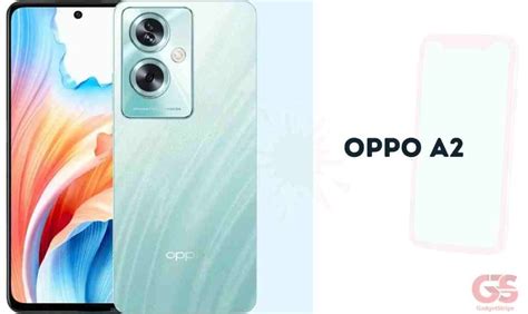 Oppo A2 Full Specifications And Price In Nigeria Gadgetstripe