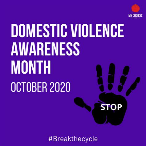 Domestic Violence Awareness Month October 2020 My Choices Foundation