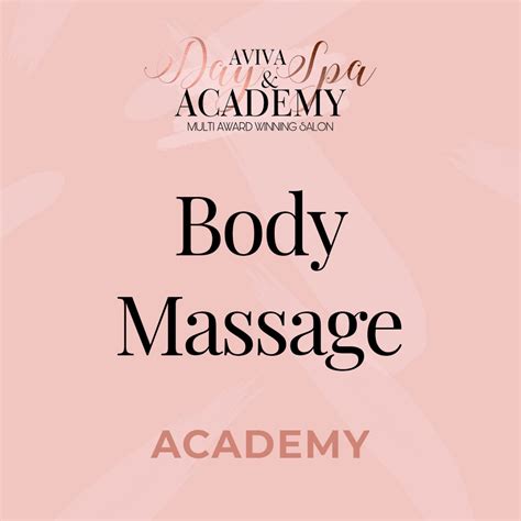 Body Massage Aviva Day Spa And Academy