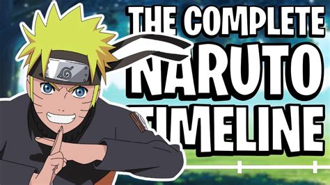 The Complete Naruto Timeline Youtube