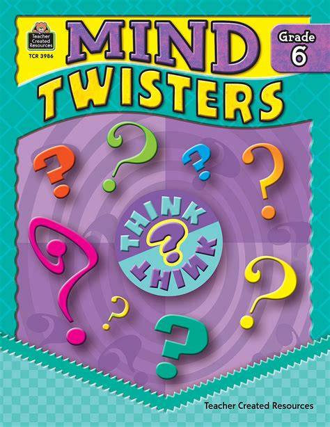 Mind Twisters Grade 6 Tcr3986 Teacher Created Resources