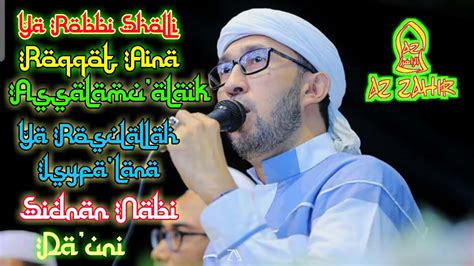 Maulid akbar rakyat pesantenan bersholawat 31 mei 2015 habib ali zainal abidin bin segaf assegaf pekalongan di stadion joyokusumo pati. Habib Ali Zainal Abidin Assegaf Az Zahir - Roqqot Aina ...