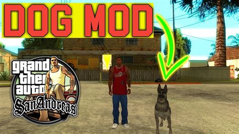 How To Install [DOG MOD] in Gta San Andreas - YouTube