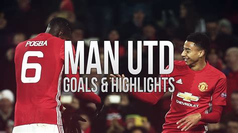 Manchester United Goals And Highlights Youtube