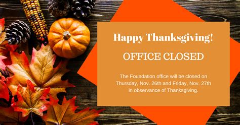 Foundation Office Closed For Thanksgiving
