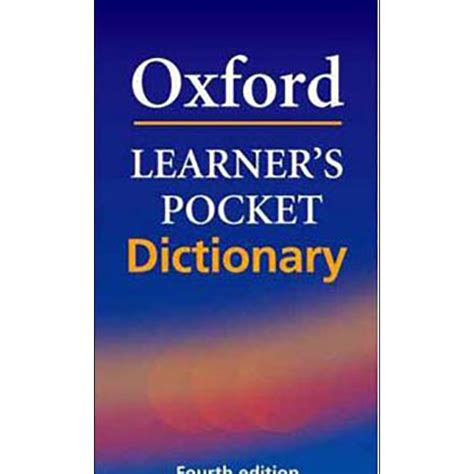 Oxford Learners Pocket Dictionary 4ed