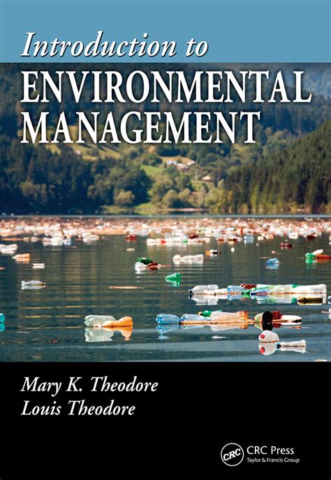 Introduction To Environmental Management Taylor And Francis Group