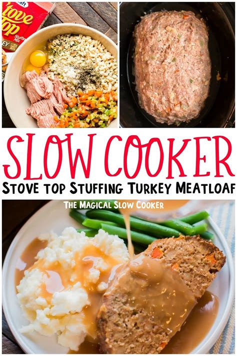Slow Cooker Stove Top Stuffing Turkey Meatloaf Recipe Slow Cooker