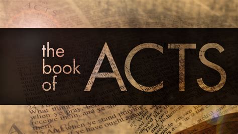 The Book Of Acts Chapter 1 Discussion