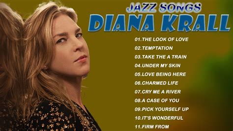 diana krall greatest hits full album best of diana krall 2022 diana krall jazz songs youtube