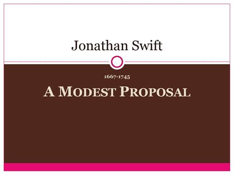 jonathan swift a modest proposal ppt download