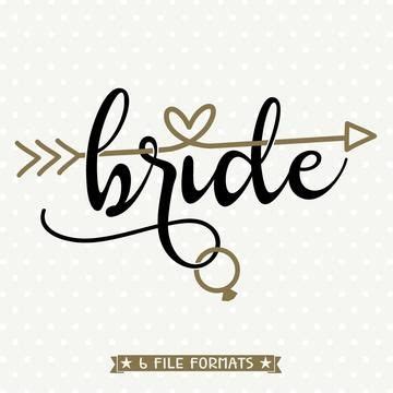 Download Bride SVG file | Bridal party shirts, Cricut wedding, Diy wedding projects