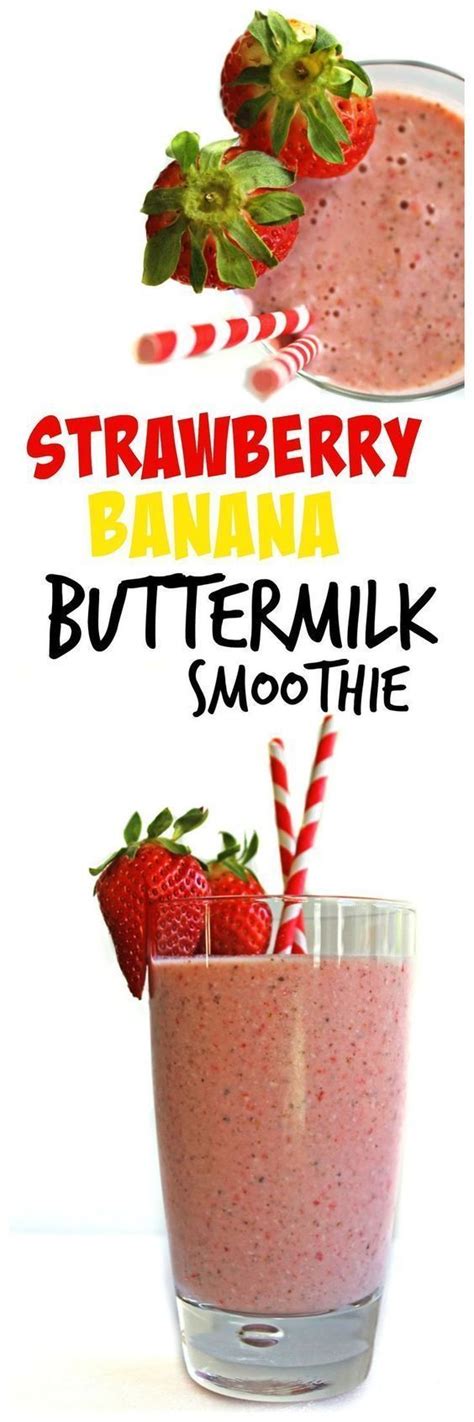 Strawberry Banana Buttermilk Smoothie Recipe Healthy Breakfast