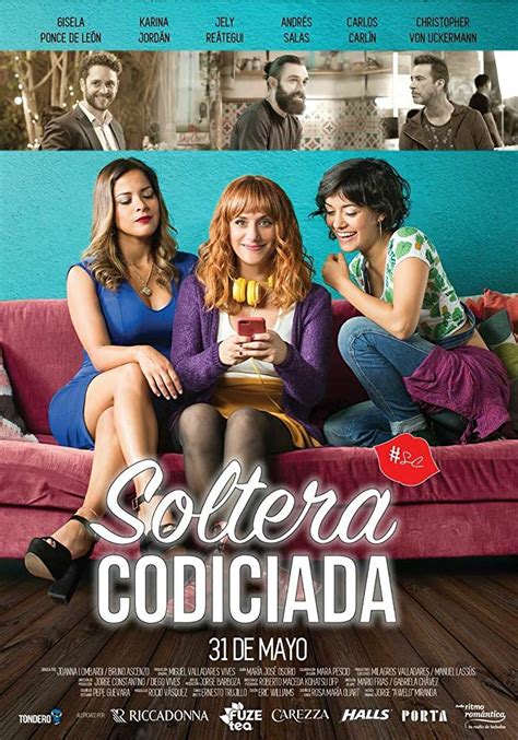 Soltera Codiciada Película 2018