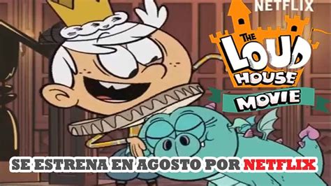 The Loud House La Pelicula Revela Su Fecha De Estreno Y Nuevo Adelanto Youtube