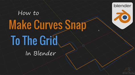 Blender Snap Curves To Grid Youtube