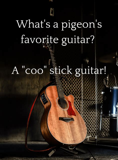 80 Hilarious Guitar Puns And Jokes With No Strings Attached Glory Of