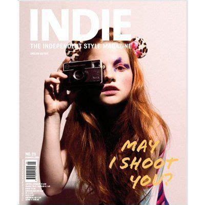 INDIE - THE INDEPENDENT STYLE MAGAZINE | Indie magazine, Magazine front cover, Aesthetic magazine
