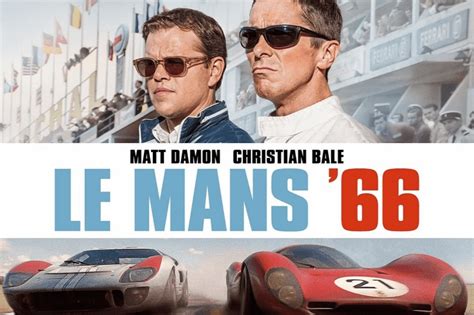 Ford's documentary of the 1966 le mans 24 hour endurance race. CHRISTIAN BALE/MATT DAMON : LES INTERPRÈTES DE LE MANS '66 ...